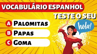 Teste o seu nível de Espanhol com esse QUIZ DE 30 PALAVRAS EM ESPANHOL  Espanhol para iniciantes [upl. by Sherourd136]