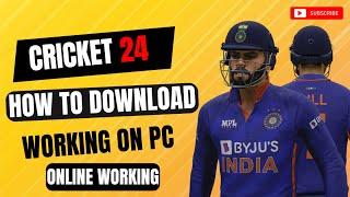 How to Download Cricket 24 on PC for Free Almost  Cricket 24 gameplay  Tech Top Gamer [upl. by Nyladnohr]