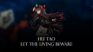 Hu Tao Let the Living Beware Any Last Words  Remix Cover Genshin Impact [upl. by Oicnedurp]