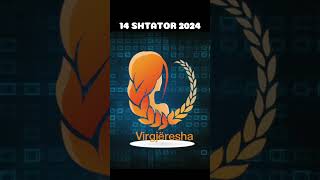 VIRGJERESHA  Horoskopi 14 shtator 2024 [upl. by Nilek]