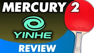 Yinhe MERCURY 2 rubber serie REVIEW Soft Medium Hard Super Soft which version to pick best test [upl. by Rebeh390]