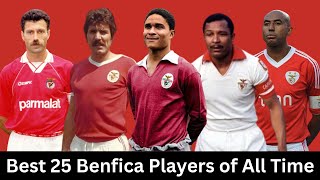 Best 25 Benfica Players of All Time [upl. by Othe151]