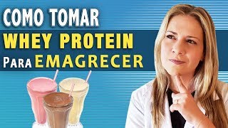 Como Tomar Whey Protein Para Emagrecer  RESULTADOS [upl. by Eanehs]