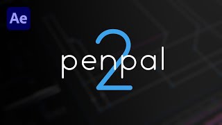 Penpal 2 for After Effects [upl. by Irtimed]