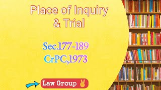 section 177189 CrPC Jurisdiction of Criminal court in inquiry and trial [upl. by Aima]