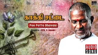 Kakki Sattai Movie Songs  Poo Potta Dhavani  SPB  Kamal Haasan Ambika  Ilaiyaraaja Official [upl. by Nalaf]