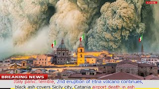 Today the 2nd eruption of the Etna volcano continues burying city of Catania the airport in ash [upl. by Leihcey]