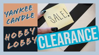 Yankee Candle Hobby Lobby CLEARANCE [upl. by Laroy2]