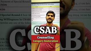 CSAB Counselling 2024 Category Restoration🔴 Big Confusion csab shorts [upl. by Estrella]