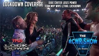 TNA Lockdown 2014 Best PPV From TNA In Years Bobby Lashley Returns The RCWR Show 3914 [upl. by Loy954]