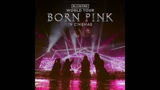 BLACKPINK  INTRO  Pink Venom BLACKPINK WORLD TOUR BORN PINK IN CINEMAS Live [upl. by Akirej694]