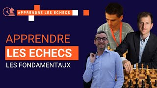 Apprendre les echecs  règles du jeu déchecs et fondamentaux [upl. by Ul]