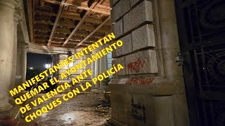 Enfrentamientos en Valencia Manifestantes y Policías [upl. by Nidorf492]