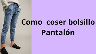 Como coser bolsillos a pantalón TUTORIAL DE COSTURA [upl. by Alwin]