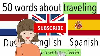 DUTCH words you MUST know if you want to TRAVEL Dutch English Spanish Frederika learndutch [upl. by Klatt]