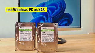 How to use a Windows PC as a NAS [upl. by Lapotin]