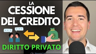 LA CESSIONE DEL CREDITO 🔄 💸 Diritto Privato in 3 minuti [upl. by Eniluqcaj]