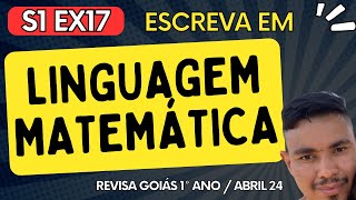 Leia as orações a seguir e escreva algebricamente as sentenças REVISA GOIÁS 1° ano Professor Euler [upl. by Lamrej]