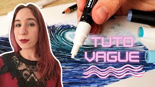 TUTO FEUTRES ALCOOL FACILE  Comment dessiner une vague [upl. by Shaeffer]