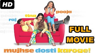 Mujhse Dosti Karoge Full Movie 2002 HD Hrithik Roshan Rani Mukherji Kareena Kapur  Amazing Facts [upl. by Leibman660]