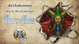 Archdemon Hard Difficulty No Damage  Trials of Mana [upl. by Allin]