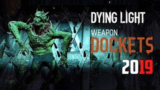 Dying Light Latest Docket Code  Free Rare Gold Weapons  2019 EXPIRED [upl. by Yekcin]