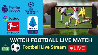 Watch Live Football Match on Mobile or Computer  LIVE STREAM  Legal 2024 [upl. by Xirtaeb]