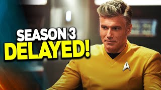 Strange New Worlds Season 3 DELAYED  Star Trek News [upl. by Eatnuahc]