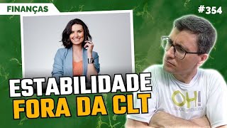 CONSIGA ESTABILIDADE FORA DA CLT  CAFEZIM 354 [upl. by Shandie]