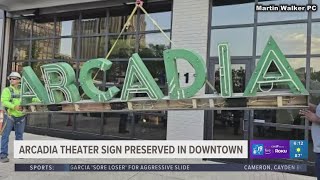 Law firm preserves Arcadia Theater sign in downtown Tyler [upl. by Aninep]