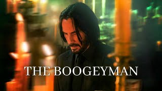 John Wick  The Boogeyman [upl. by Ontine]