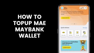 How To Transfer Money From Maybank Account To MAE Wallet  How To Top Up MAE by Maybank2u App [upl. by Aevin]