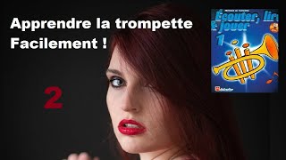 Ecouter lire et jouer 12  Apprendre la trompette [upl. by Theall195]