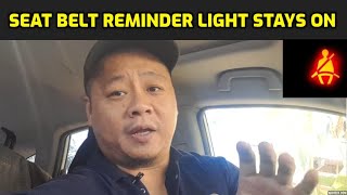 SEAT BELT WARNING LIGHT STAYS ON [upl. by Nealah]