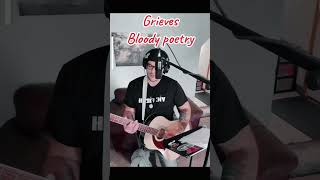 grieves rhymesayers hiphop acoustic cover bloodypoetry [upl. by Rialcnis]