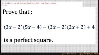 A Collection of Maths Problem Solving Questions403 Algebra  Proof [upl. by Notnerb]