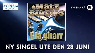 🎶 Blå gitarr – Nytt från Matz Bladhs 💙 [upl. by Ungley]