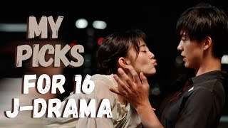 My Picks For 16 Japanese Dramas [upl. by Ayekin]