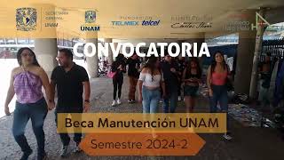 Beca de Manutención UNAM semestre 20242 [upl. by Meredithe130]