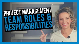 Project Management Team Role Definitions [upl. by Jo-Anne]