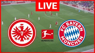 🔴LIVE  Eintracht Frankfurt gegen Bayern Munchen I Bundesliga 202425  Das komplette Spiel heute [upl. by Efinnej]