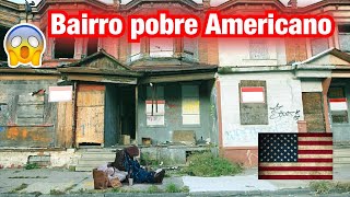 Estados Unidos como é morar em bairro pobre nos Estados Unidos [upl. by Ardnasirhc]