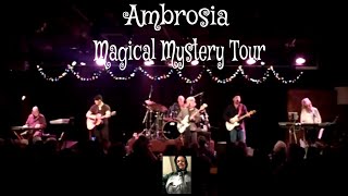 Ambrosia performs Magical Mystery Tour at The Coach House 121721 [upl. by Ayra]