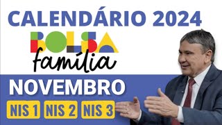 SAIU CALENDÁRIO DE PAGAMENTO BOLSA FAMÍLIA DE NOVEMBRO 2024 VEJA AS DATAS DE PAGAMENTO [upl. by Mok540]