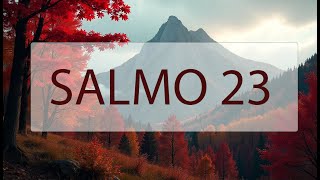 Salmo 23 [upl. by Calloway882]