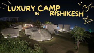 Luxury Camp In Rishikesh rishikesh [upl. by Merkle940]