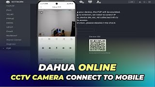 Dahua DVR Online Configuration  Dahua CCTV Camera Connect to Mobile [upl. by Nylasor]