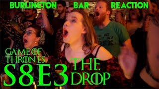 Game Of Thrones  Burlington Bar Reactions  S8E3 quotTHE DROPquot Scene [upl. by Egiap]