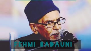 Fehmi Badauni Shayari Fehmi Badayuni Poetry  Grand Mushaira by fehmi Badauni [upl. by Ecyac]