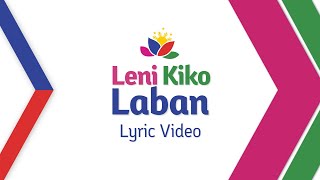 quotLeni Kiko Labanquot Lyric Video [upl. by Janeczka]